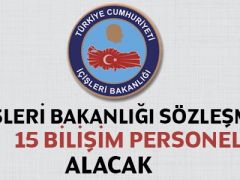 İçişleri Bakanlığı Sözleşmeli Personel Alım İlanı