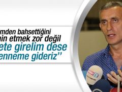 Hacıosmanoğlu: Yıldırım cennete girelim dese girmeyiz