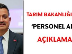 Tarım Bakanlığı’ndan ‘personel alım’ açıklaması